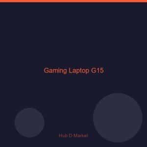 Gaming Laptop G15