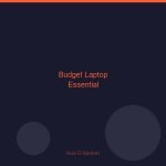 Budget Laptop Essential