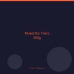 Mixed Dry Fruits 500g