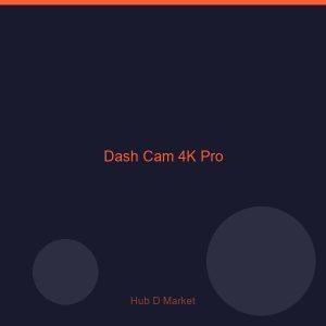 Dash Cam 4K Pro